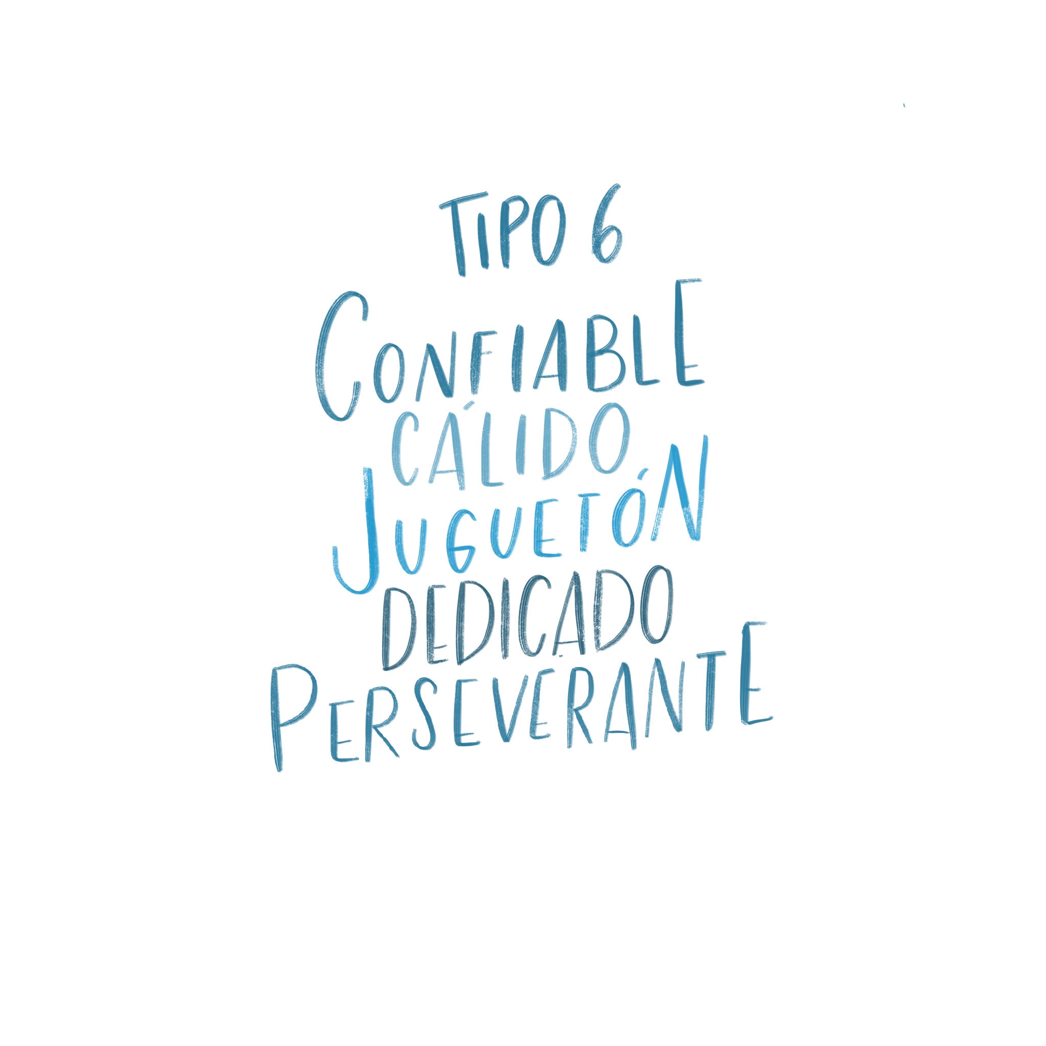 Cualidades Positivas del Tipo 6 - Image 3